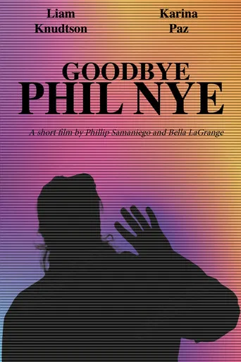 Goodbye Phil Nye poster