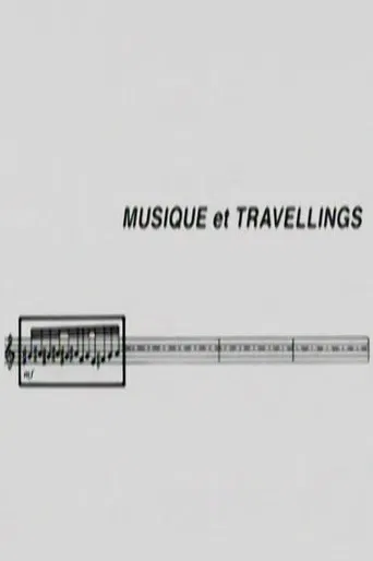 Musique et Travellings poster