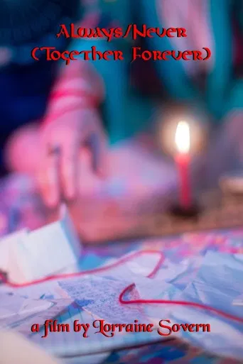 Always/Never (Together Forever) poster