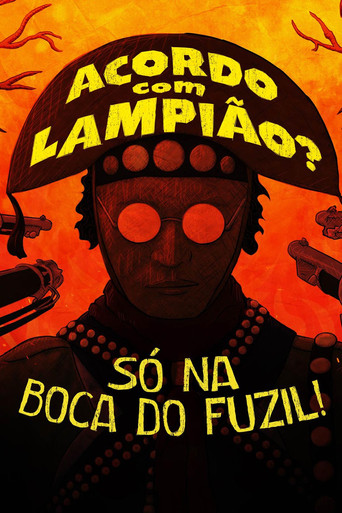 Acordo com Lampião? Só na Boca do Fuzil! poster