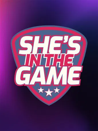 She's in the Game poster