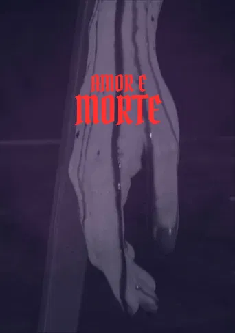 Amor e Morte poster