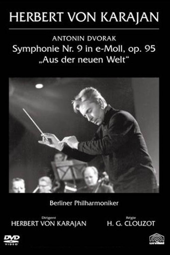 Clouzot filme Karajan : la Symphonie du Nouveau Monde de Dvořák poster