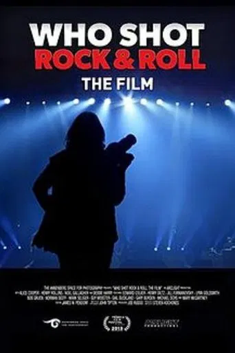 Who Shot Rock & Roll: The Film poster