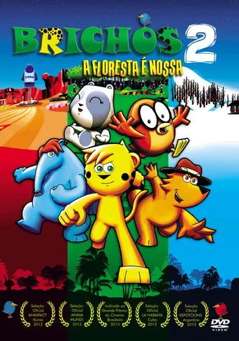 Brichos 2: A Floresta é Nossa poster