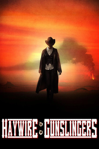 Haywire: Gunslingers poster