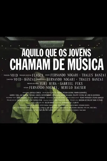Aquilo que os Jovens Chamam de Música poster