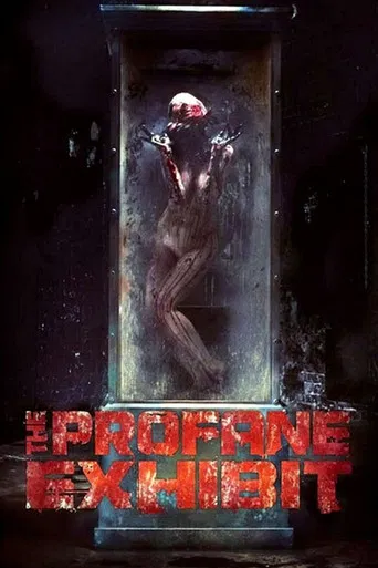 The Profane Exhibit poster