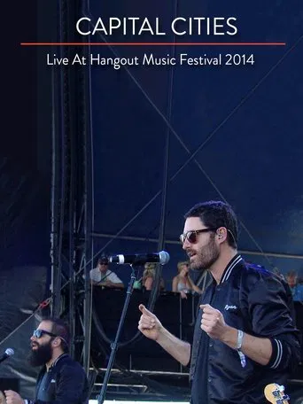 Capital Cities: Live at The Hangout Festival poster