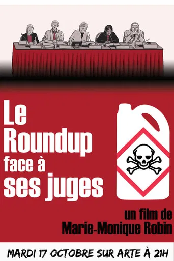 Le Roundup face à ses juges poster