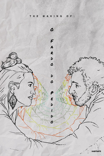The Making Of: O Fardo do Pedido poster