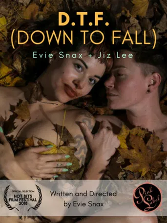 D.T.F. (Down to Fall) poster