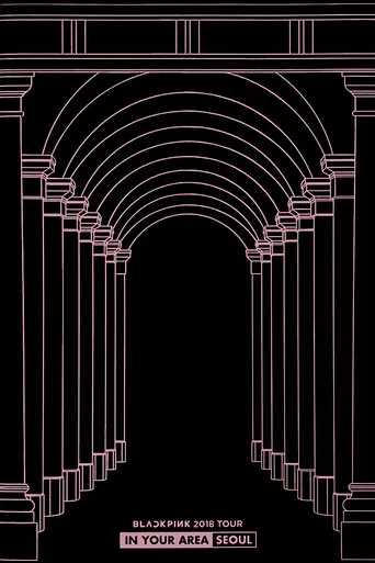 BLACKPINK: 2018 Tour 'In Your Area' Seoul poster