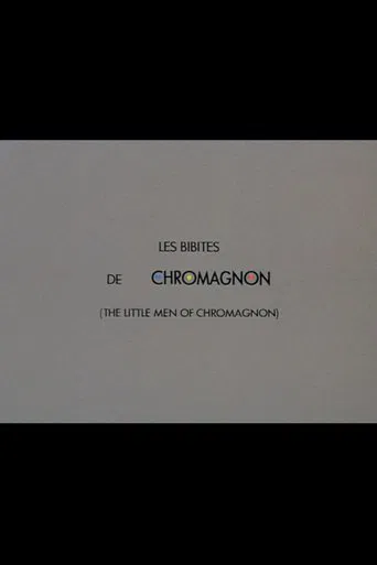 The Little Men of Chromagnon poster