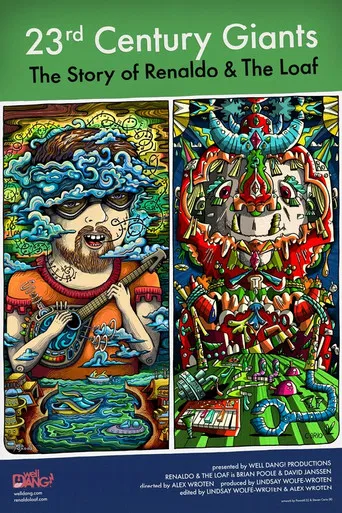 23rd Century Giants: The Story of Renaldo & The Loaf poster