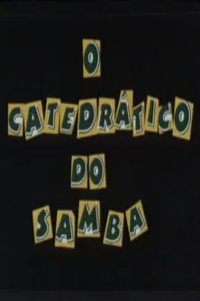 O Catedrático do Samba poster