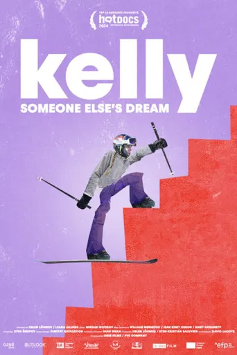 Kelly: Someone Else's Dream poster