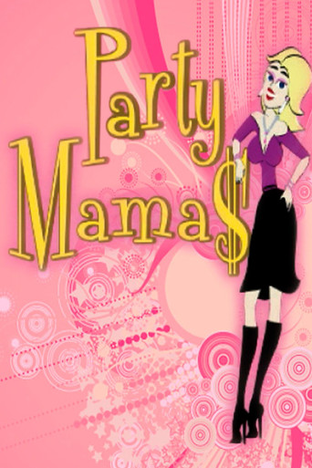 Party Mamas poster