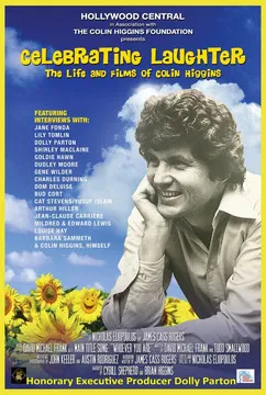 Celebrating Laughter: The Life and Films of Colin Higgins poster