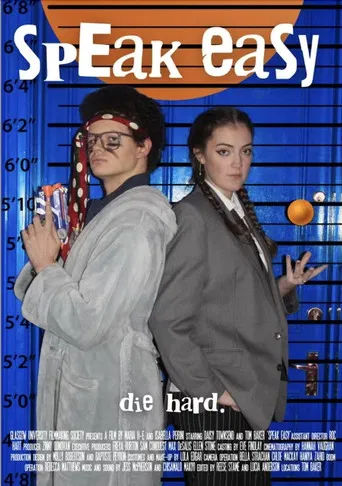 Speak Easy, Die Hard poster