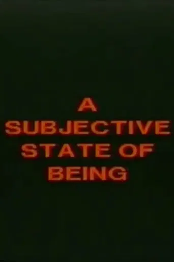 A Subjective State of Being poster