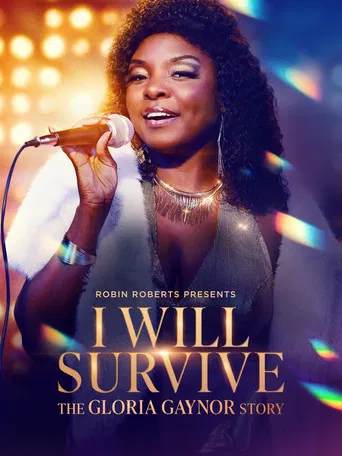 Robin Roberts Presents: I Will Survive: The Gloria Gaynor Story poster