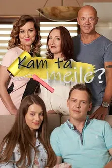 Kam ta meilė? poster