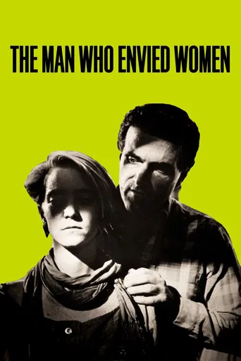 The Man Who Envied Women poster