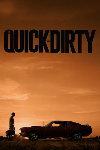 The Quick and Dirty poster