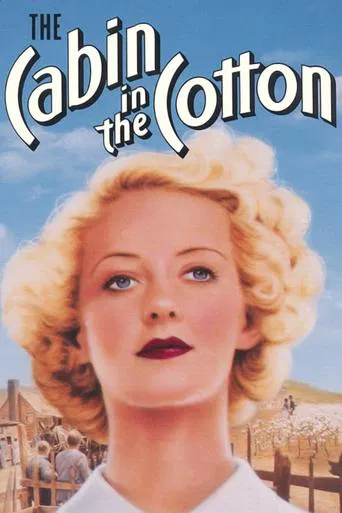 The Cabin in the Cotton poster