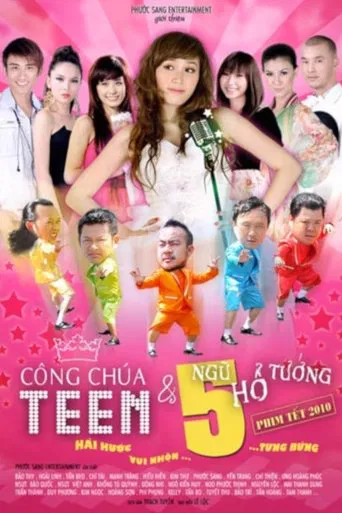 Công Chúa Teen Và Ngũ Hổ Tướng poster