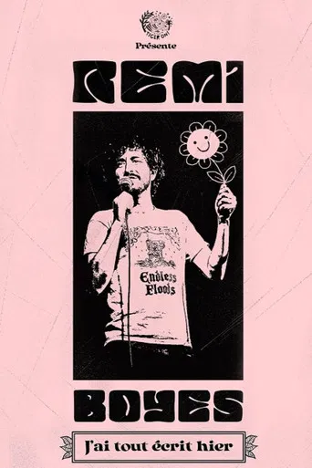 Rémi Boyes : J'ai tout écrit hier poster