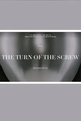 The Turn of the Screw - La Monnaie / De Munt poster