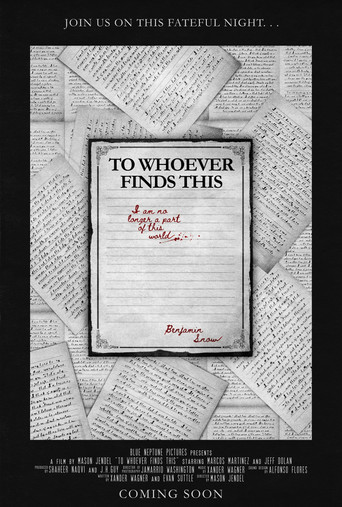 To Whoever Finds This poster