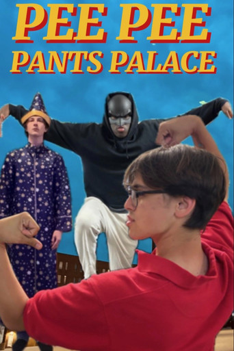 PEE PEE PANTS PALACE poster