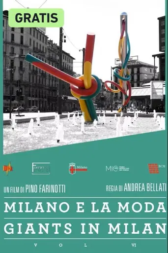 La moda - Giants in Milan - Vol. VI poster