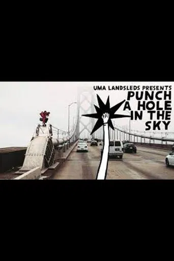 UMA Landsleds' - Punch a Hole in the Sky poster