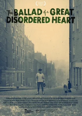 The Ballad of a Great Disordered Heart poster