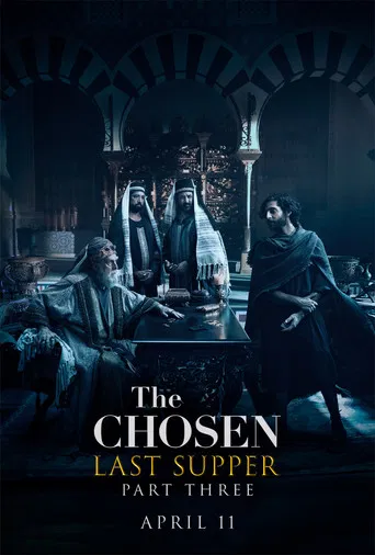 The Chosen: Last Supper Part 3 poster