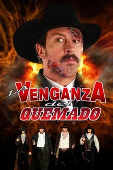 La venganza del quemado poster