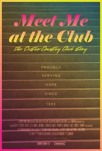 Meet Me at the Club: The Castro Country Club Story poster
