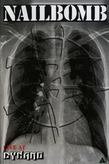 Nailbomb: Live At Dynamo poster