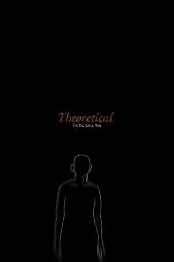 Theoretical: The Invisible Man poster