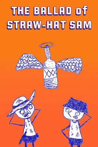 The Ballad of Straw-Hat Sam poster