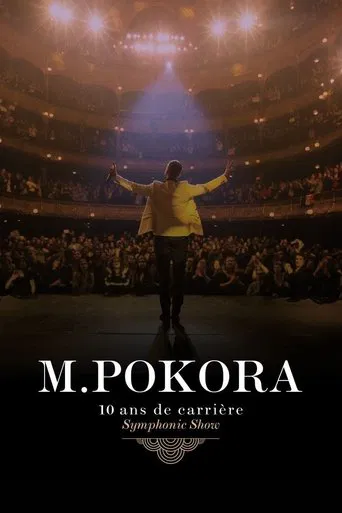 M.Pokora : 10 Ans de carrière (Symphonic Show) poster