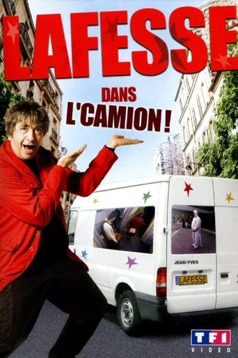 Lafesse dans l'camion ! poster