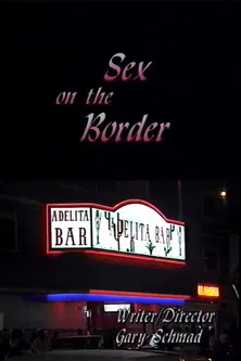 Sex on the Border poster