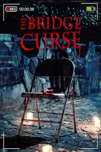 The Bridge Curse poster