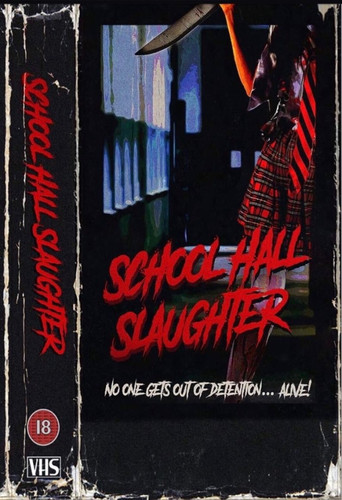 School Hall Slaughter poster