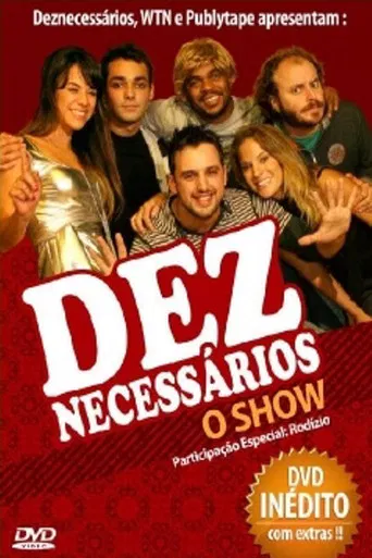 Deznecessários: O Show poster